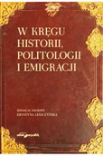 Historia Polski - WYDAWNICTWO ADAM MARSZAŁEK W KRGU HISTORII POLITOLOGII I EMIGRACJI - miniaturka - grafika 1