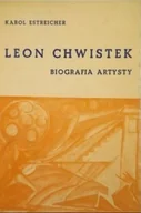 Biografie i autobiografie - Leon Chwistek Biografia artysty - miniaturka - grafika 1