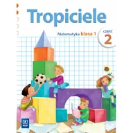 Podręczniki dla szkół podstawowych - Burakowska 132031 Elżbieta Tropiciele SP 1 cz.2 Matematyka WSiP - miniaturka - grafika 1