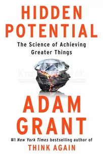 Hidden Potential: The Science of Achieving Greater Things - Pozostałe książki - miniaturka - grafika 1