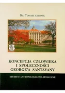 Religia i religioznawstwo - Koncepcja człowieka i społeczności George ' a Santayany - miniaturka - grafika 1