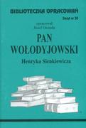 Lektury gimnazjum - Biblios Biblioteczka opracowań nr 030 Pan Wołodyjowski - miniaturka - grafika 1