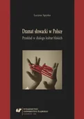 Pomoce naukowe - Dramat słowacki w Polsce. Przekład w dialogu... - Lucyna Spyrka - miniaturka - grafika 1