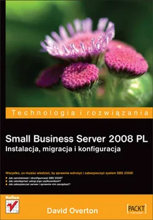Small Business Server 2008 PL David Overton - Podstawy obsługi komputera - miniaturka - grafika 2