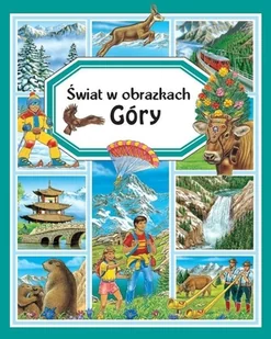 Świat w obrazkach Góry Nowa - Baśnie, bajki, legendy - miniaturka - grafika 2
