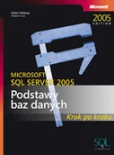 Systemy operacyjne i oprogramowanie - Microsoft SQL Server 2005: Podstawy baz danych krok po kroku - miniaturka - grafika 1