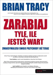 Zarabiaj tyle, ile jesteś wart. Zmaksymalizuj swoje przychody już teraz - Biznes Zarabiaj tyle, ile jesteś wart. Zmaksymalizuj swoje przychody już teraz - Biznes - miniaturka - grafika 1