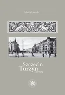 Książki regionalne - Szczecin Turzyn - miniaturka - grafika 1
