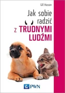 Psychologia - Jak sobie radzić z trudnymi ludźmi - Gill Hasson - miniaturka - grafika 1