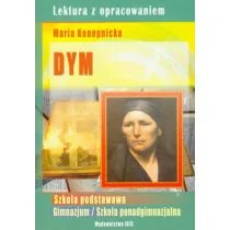 Dym Lektura z opracowaniem Marii Konopnickiej - Agnieszka Nożyńska-Demianiuk - Lektury szkoła podstawowa - miniaturka - grafika 2