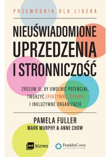 Nieuświadomione uprzedzenia i stronniczość Nowa - Psychologia - miniaturka - grafika 3
