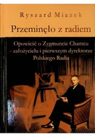 Biografie i autobiografie - Przeminęło z radiem - miniaturka - grafika 1