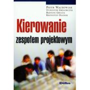 Zarządzanie - Kierowanie zespołem projektowym - dostępny od ręki, wysyłka od 2,99 - miniaturka - grafika 1