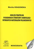 Technika - Analiza fraktalna w badaniach struktury i morfologii wybranych materiałów polimerowych - miniaturka - grafika 1