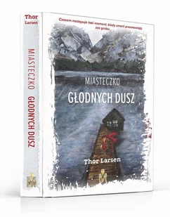 Miasteczko Głodnych Dusz - Powieści sensacyjne - miniaturka - grafika 1