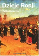 Felietony i reportaże - Dzieje Rosji - miniaturka - grafika 1