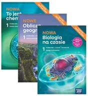 Podręczniki dla liceum - Pakiet podręczników Nowa To jest chemia, Nowe Oblicza geografii, Nowa Biologia na czasie. Zakres podstawowy. Liceum i technikum. Klasa 1. Edycja - miniaturka - grafika 1