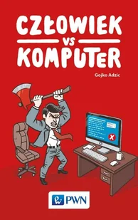 Wydawnictwo Naukowe PWN Człowiek vs Komputer - Nauka - miniaturka - grafika 2