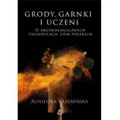 Historia Polski - Grody garnki i uczeni Nowa - miniaturka - grafika 1