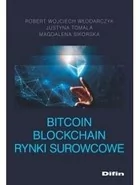 Difin Bitcoin blockchain rynki surowcowe Robert Wojciech Włodarczyk, Justyna Tomala, Magdalena Sikorska - Biznes - miniaturka - grafika 2