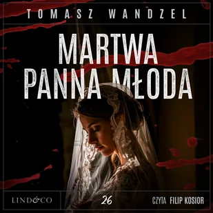 Martwa panna młoda. Komisarz Oczko. Tom 26 - Audiobooki - kryminał, sensacja, thriller - miniaturka - grafika 1