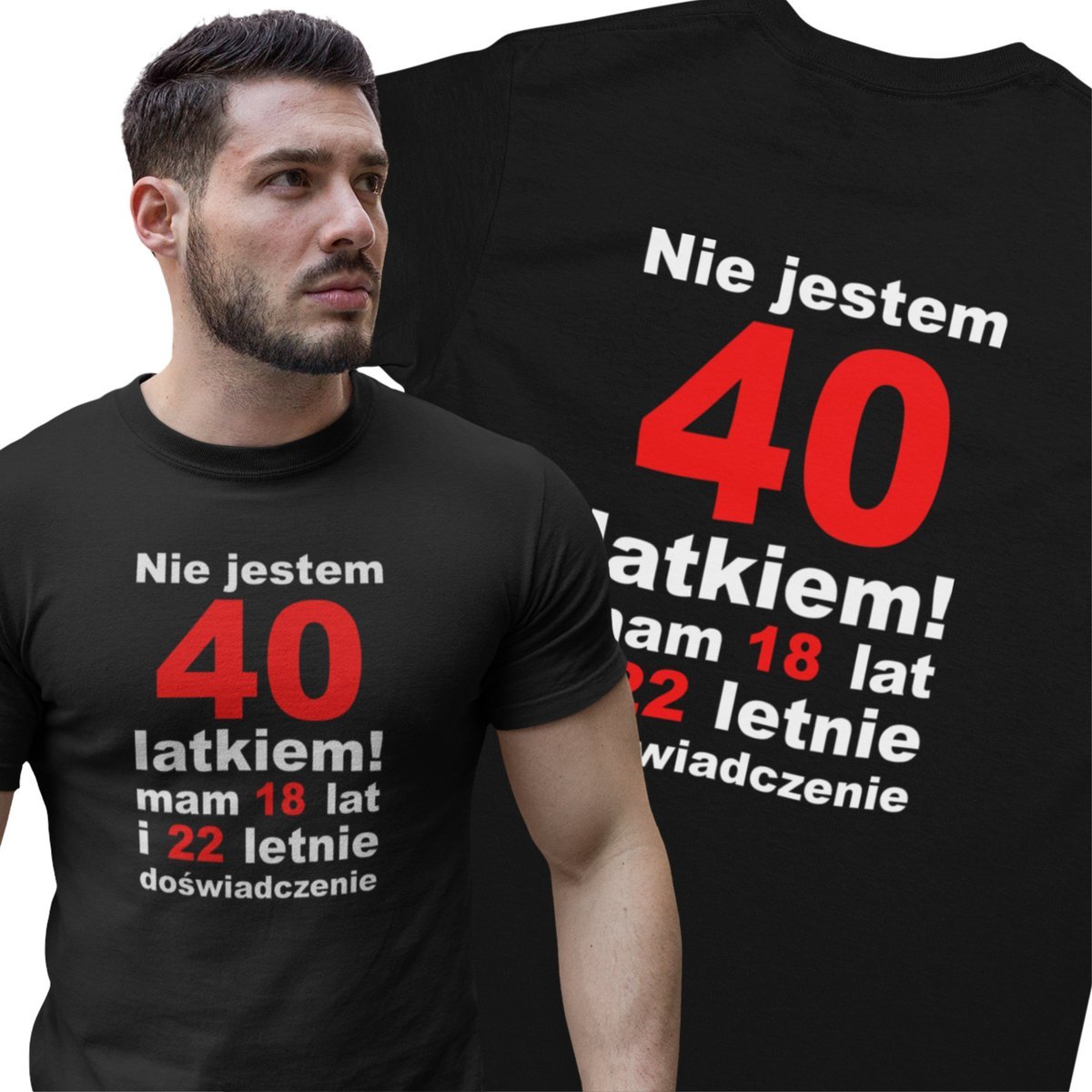 Koszulka Na 40 Urodziny Nie Jestem 40 Latkiem Mam 18 Lat I 22 Letnie Doświadczenie Super Prezent Dla Niego Męska 4Xl/Aradena