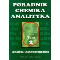 Poradnik chemika analityka Tom 2 Analiza instrumentalna - Podręczniki dla szkół wyższych - miniaturka - grafika 1