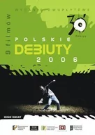 Filmy dokumentalne DVD - Polskie Debiuty 2006 DVD - miniaturka - grafika 1