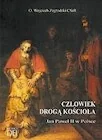 Człowiek drogą Kościoła. Jan Paweł II w Polsce - Religia i religioznawstwo - miniaturka - grafika 1