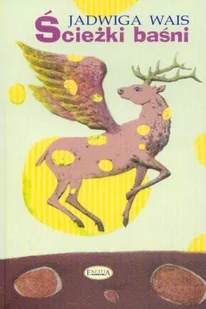 Eneteia Ścieżki baśni - Jadwiga Wais - Kulturoznawstwo i antropologia - miniaturka - grafika 1