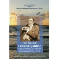 Felietony i reportaże - UMCS Wydawnictwo Uniwersytetu Marii Curie-Skłodows Polskość i europejskość w Josepha Conrada wizjach historii, polityki i etyki - UMCS - miniaturka - grafika 1