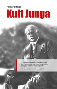 vis-a-vis Etiuda Kult Junga Richard Noll - Psychologia vis-a-vis Etiuda Kult Junga Richard Noll - Psychologia - miniaturka - grafika 1