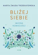 Rozwój osobisty - bliżej siebie. imiona kobiecości - miniaturka - grafika 1
