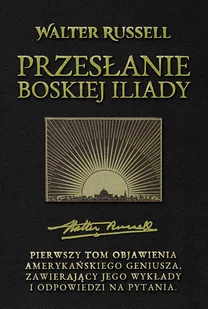 Przesłanie Boskiej Iliady. Tom 1 - E-booki - religia - miniaturka - grafika 1