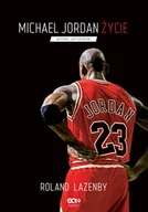 Biografie i autobiografie - Michael Jordan Życie Wyd 3 Roland Lazenby - miniaturka - grafika 1