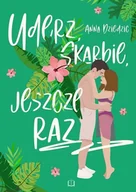 Literatura obyczajowa - uderz, skarbie, jeszcze raz - miniaturka - grafika 1
