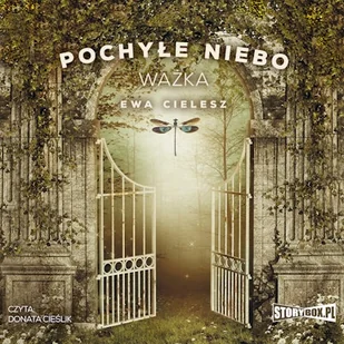 Pochyłe niebo. Tom 3. Ważka Ewa Cielesz - Audiobooki - literatura piękna - miniaturka - grafika 1