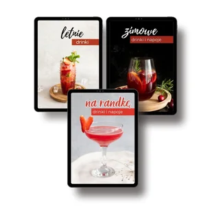 PAKIET 3 ebooków Na randkę + Letnie drinki + Zimowe drinki - E-booki - kuchnia i diety - miniaturka - grafika 1
