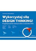 Zarządzanie - Wykorzystaj siłę design thinking! Przygotuj zespół do realizacji celów w środowisku VUCA - miniaturka - grafika 1