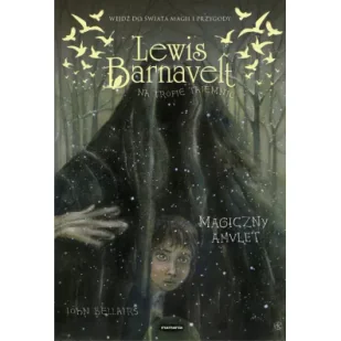 John Bellairs Lewis Barnavelt na tropie tajemnic Magiczny amulet - Fantasy - miniaturka - grafika 3