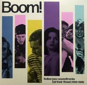 Winyle - Boom! Italian Jazz Soundtracks At Their Finest (1959-1969) - miniaturka - grafika 1