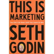 Seth Godin This is Marketing You Cant Be Seen Until You Learn To See - Książki obcojęzyczne o biznesie i marketingu - miniaturka - grafika 1