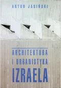 Książki o kulturze i sztuce - Architektura i urbanistyka Izraela - miniaturka - grafika 1