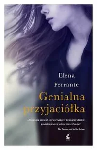 Genialna przyjaciółka. Tom 1 - Literatura obyczajowa - miniaturka - grafika 1