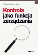 Zarządzanie - Difin Kontrola jako funkcja zarządzania - Kuc Bolesław Rafał - miniaturka - grafika 1