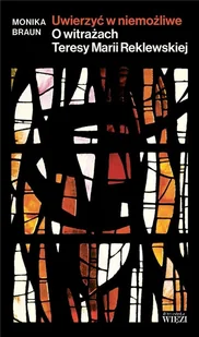 Uwierzyć w niemożliwe O witrażach Nowa - Religia i religioznawstwo - miniaturka - grafika 2