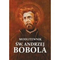 Modlitewnik św. Andrzej Bobola - Religia i religioznawstwo - miniaturka - grafika 2