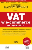 E-booki - prawo - VAT w e-commerce od 1 lipca 2021 r. - miniaturka - grafika 1
