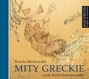 Audiobooki dla dzieci i młodzieży - Mity greckie Książka audio MP3 Wanda Markowska - miniaturka - grafika 1