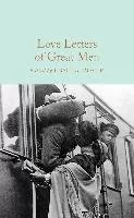 Love Letters of Great Men - Biografie obcojęzyczne - miniaturka - grafika 1